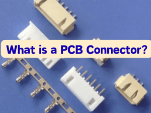 What-is-a-PCB-Connector